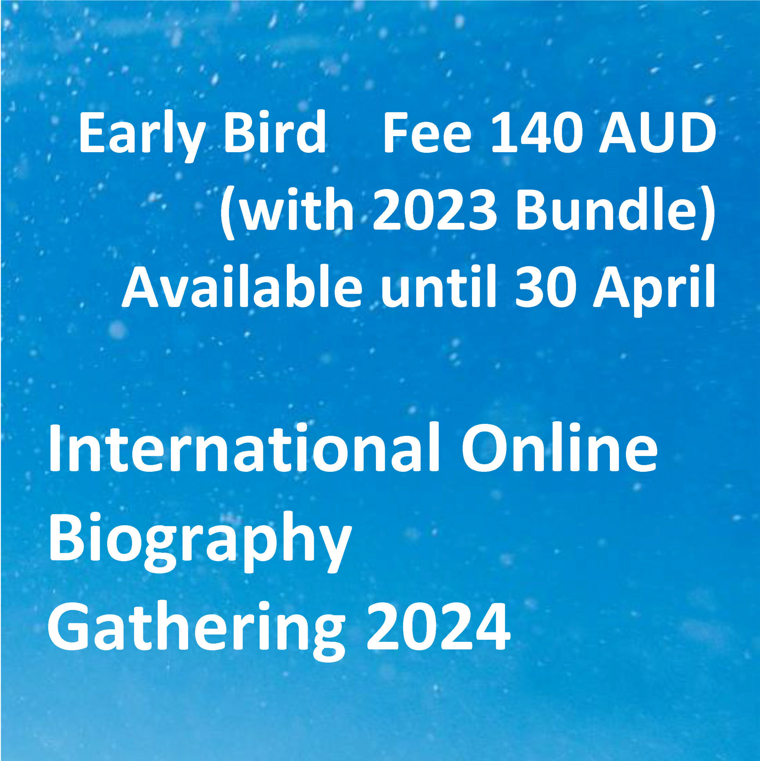 Biography Gathering June 2024 Early Bird With 2023 Bundle Holistic   2024 06 21 EN BG Gath Shop Tile 140 AUD EearlyB 30 April Bundle Scaled 