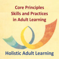 Holistic Adult Education - Core Principles