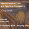 BGO-32 MH2 Mental Helth Crisis and Spiritual Emergency - Holistic Biography Work -Front Page