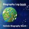 Biography Log-book - Take Charge of your Life Journey